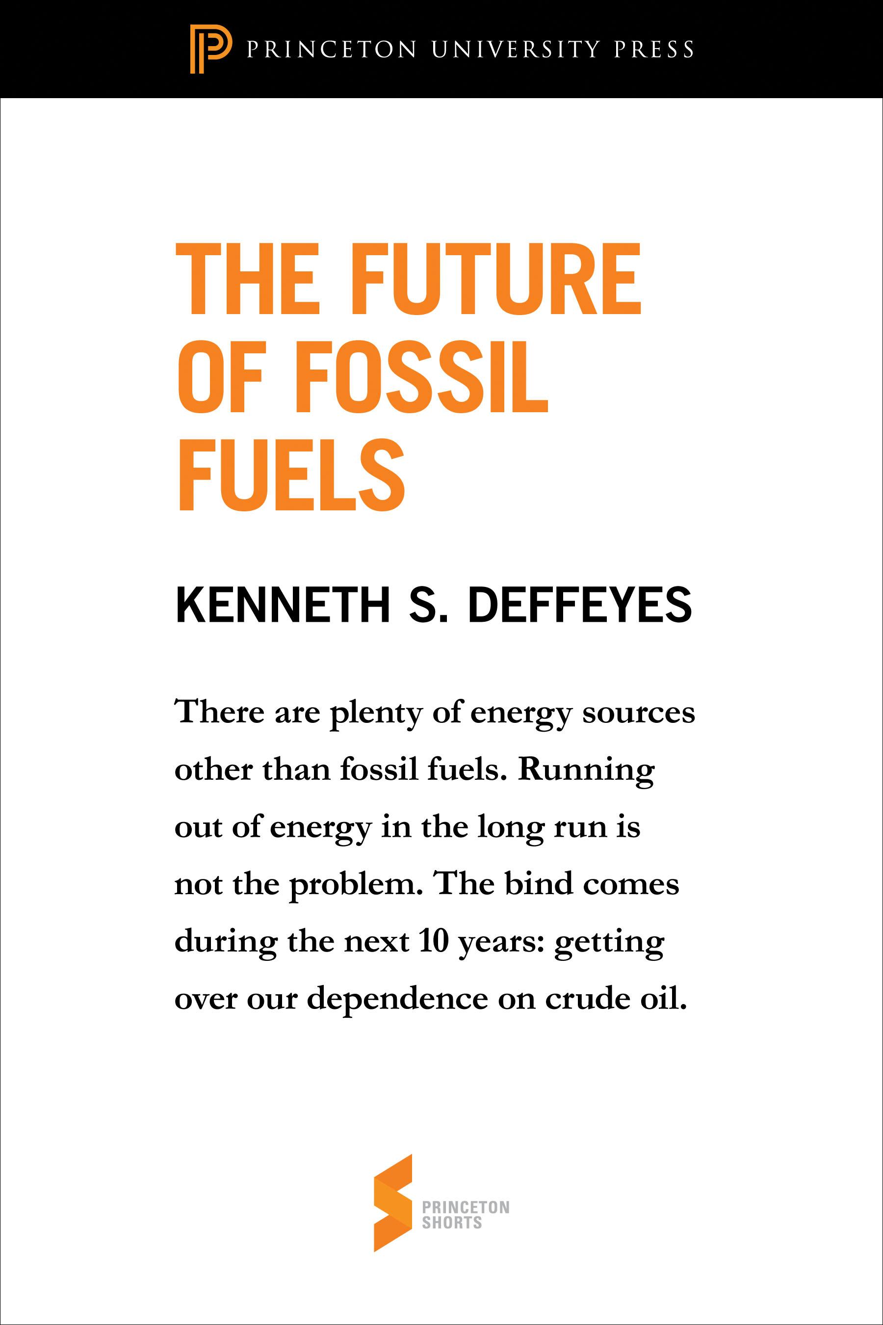 The Future of Fossil Fuels