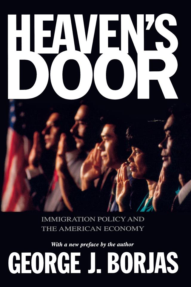 Heaven's Door by George J. Borjas