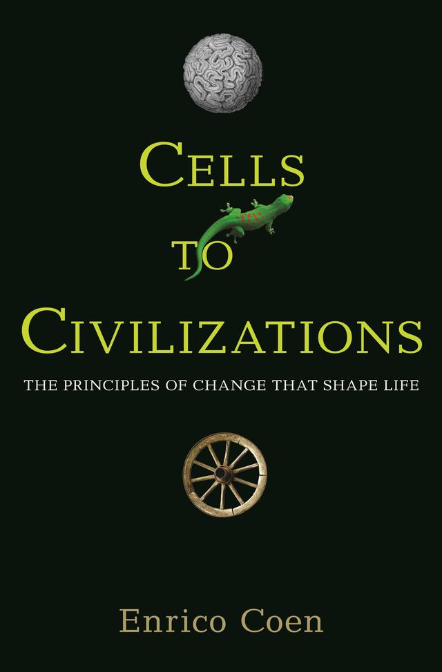 Cells to Civilizations by Enrico Coen