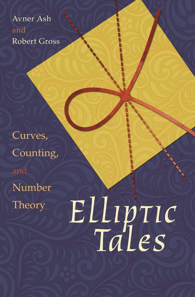 Elliptic Tales by Avner Ash, Robert Gross