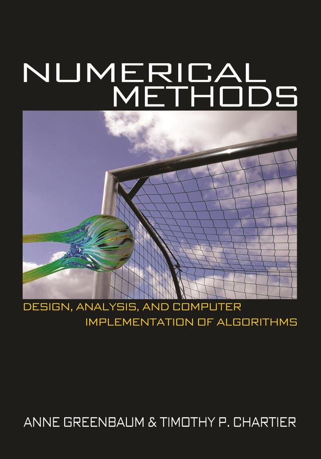 Numerical Methods by Anne Greenbaum, Tim P. Chartier