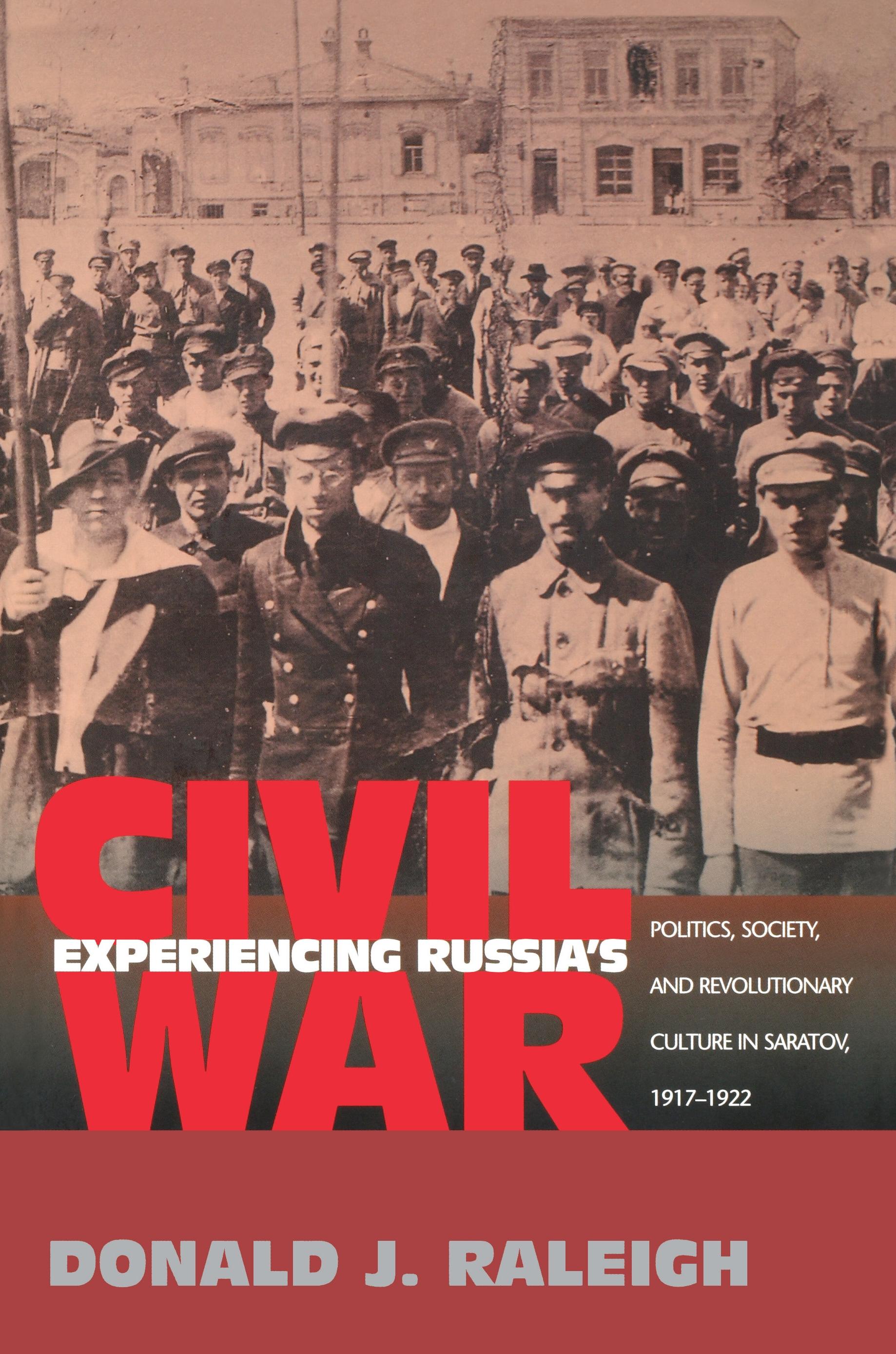 Experiencing Russia's Civil War