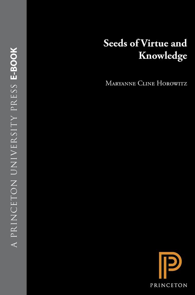 Seeds of Virtue and Knowledge by Maryanne Cline Horowitz