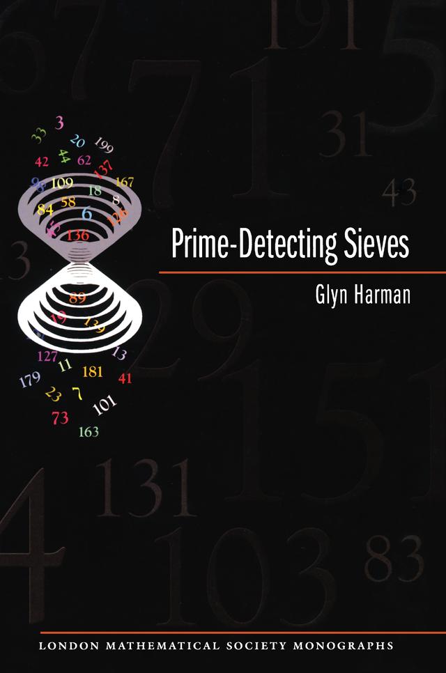 Prime-Detecting Sieves (LMS-33) by Glyn Harman