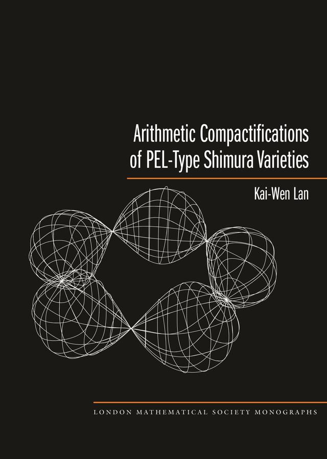 Arithmetic Compactifications of PEL-Type Shimura Varieties by Kai-Wen Lan