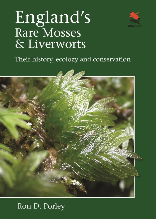 England's Rare Mosses and Liverworts by Ron D. Porley
