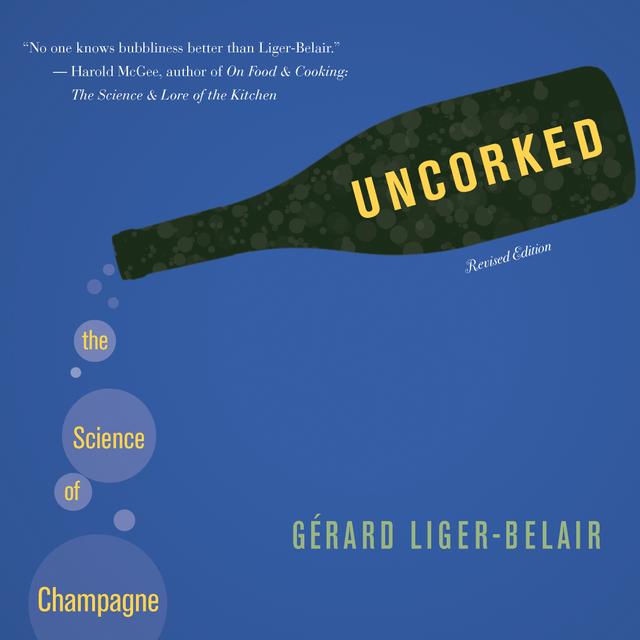 Uncorked by Gérard Liger-Belair, Hervé This