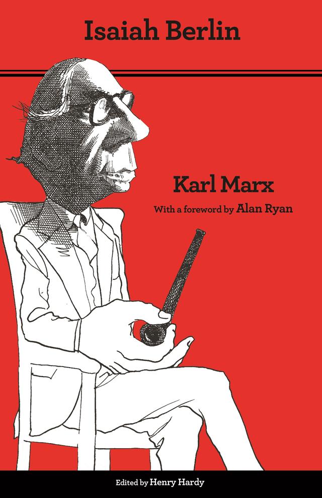 Karl Marx by Alan Ryan, Henry Hardy, Isaiah Berlin, Terrell Carver