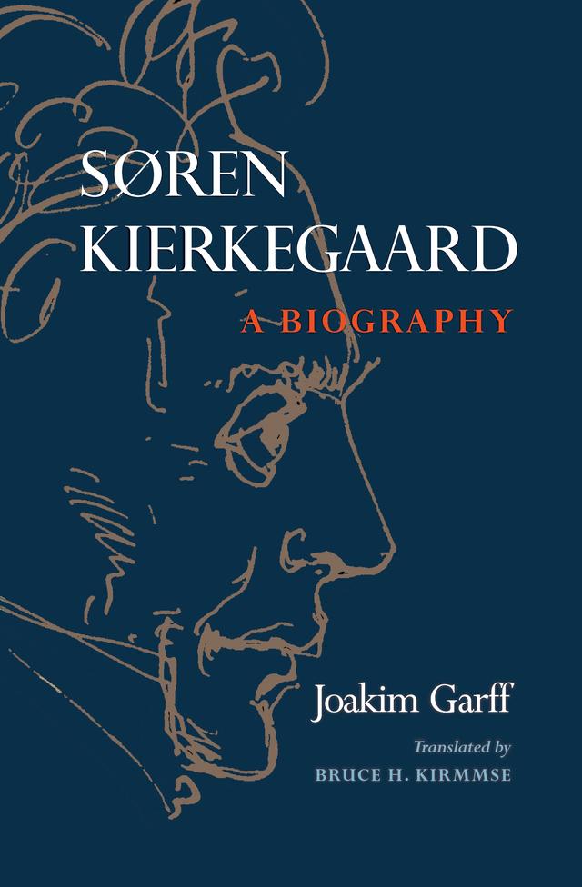 Søren Kierkegaard by Bruce H. Kirmmse, Joakim Garff