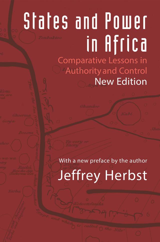 States and Power in Africa by Jeffrey Herbst