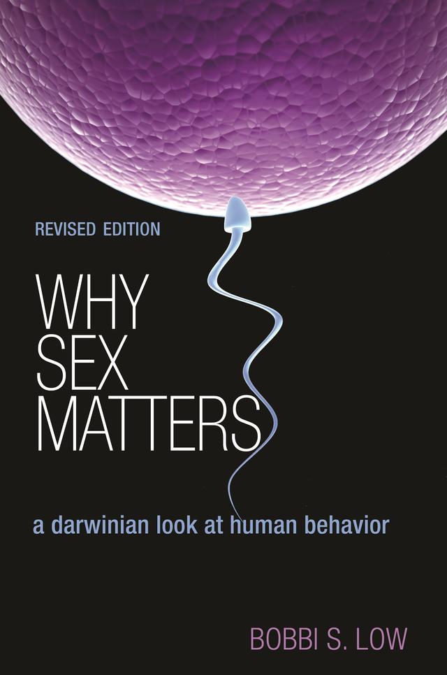 Why Sex Matters by Bobbi S. Low