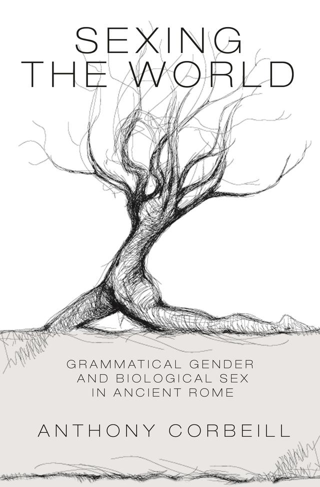Sexing the World by Anthony Corbeill