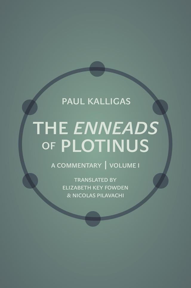 The Enneads of Plotinus, Volume 1 by Paul Kalligas