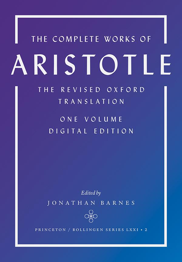 The Complete Works of Aristotle