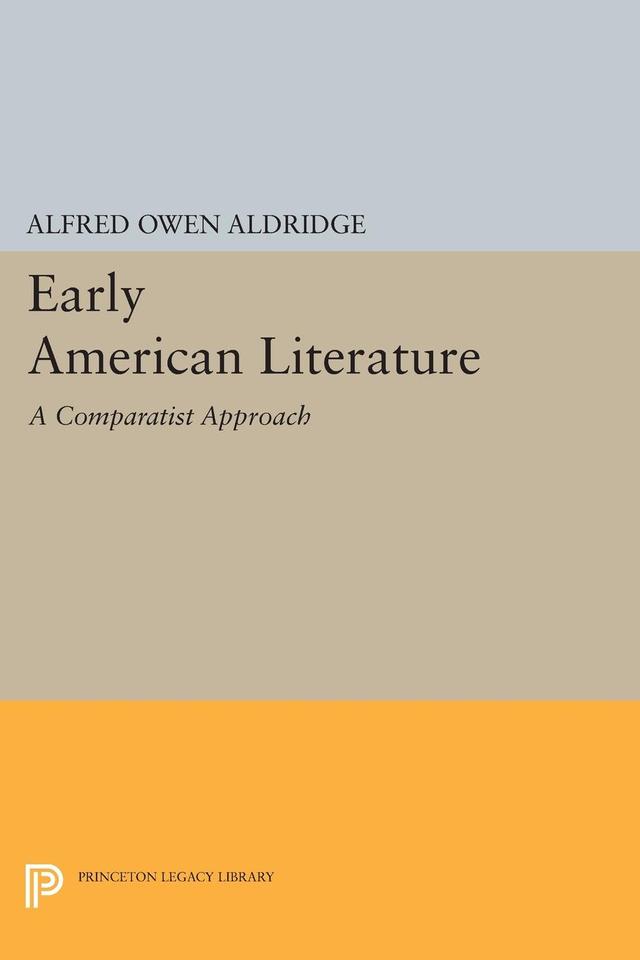 Early American Literature by Alfred Owen Aldridge