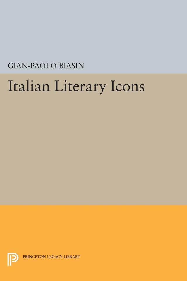 Italian Literary Icons by Gian-Paolo Biasin