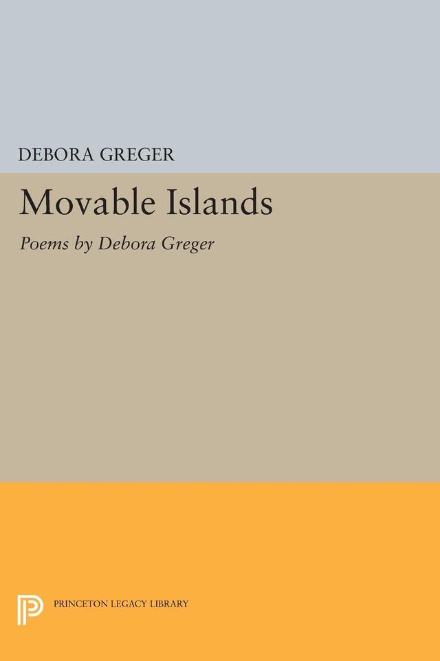 Movable Islands by Debora Greger