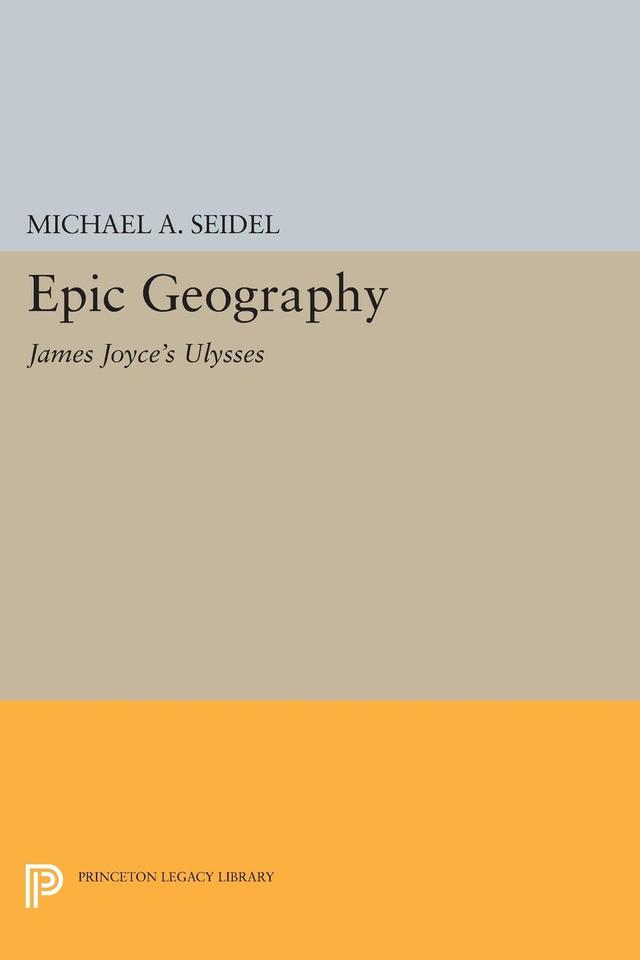 Epic Geography by Michael A. Seidel