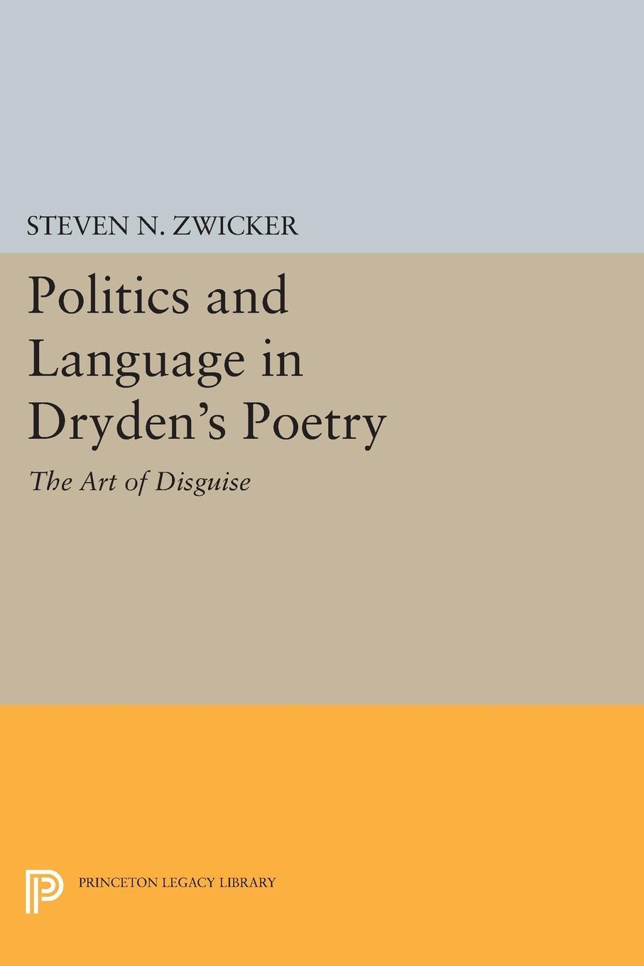 Politics and Language in Dryden's Poetry