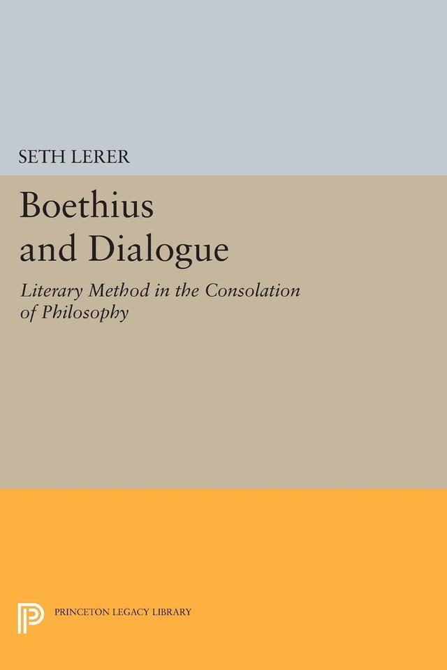 Boethius and Dialogue by Seth Lerer