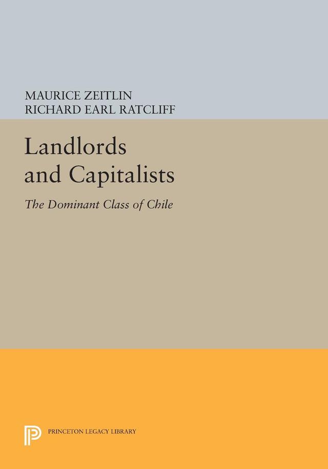 Landlords and Capitalists by Maurice Zeitlin, Richard Earl Ratcliff
