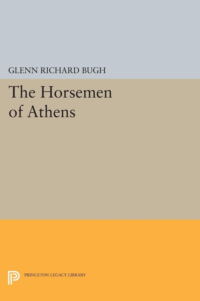 The Horsemen of Athens by Glenn Richard Bugh