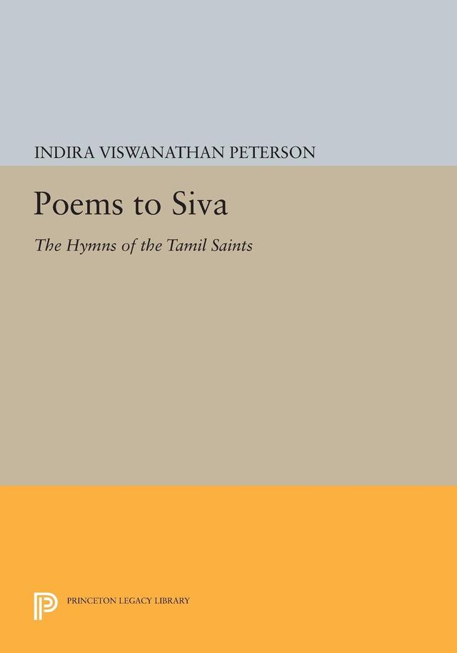 Poems to Siva by Indira Viswanathan Peterson