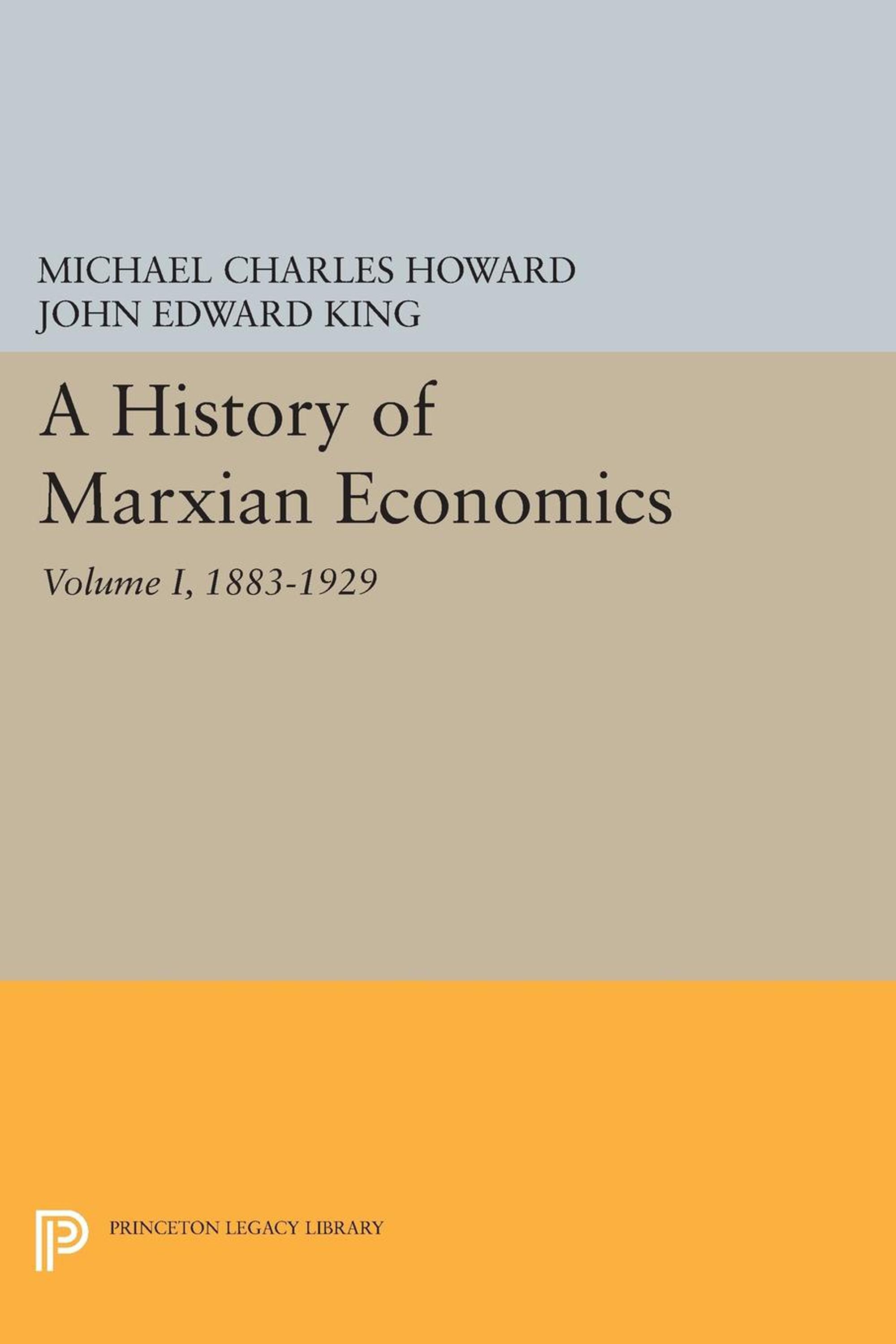 A History of Marxian Economics, Volume I
