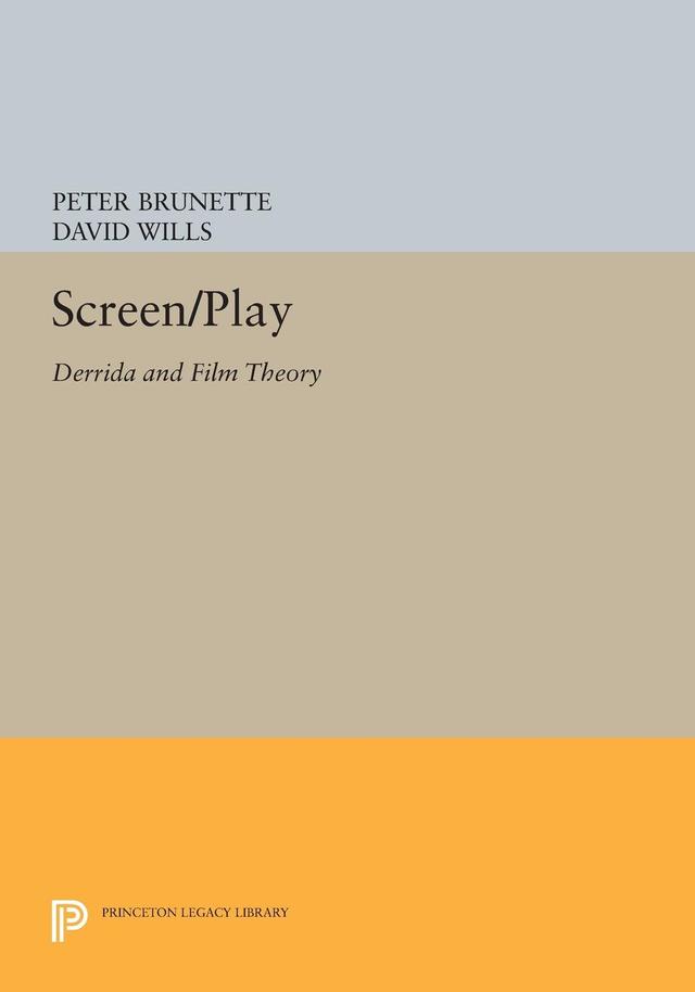 Screen/Play by David Wills, Peter Brunette