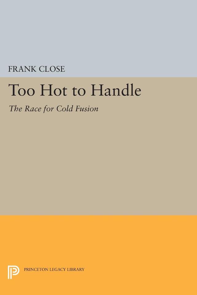 Too Hot to Handle by Frank Close