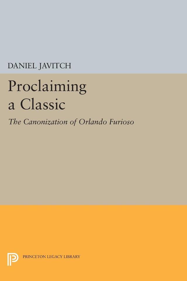 Proclaiming a Classic by Daniel Javitch