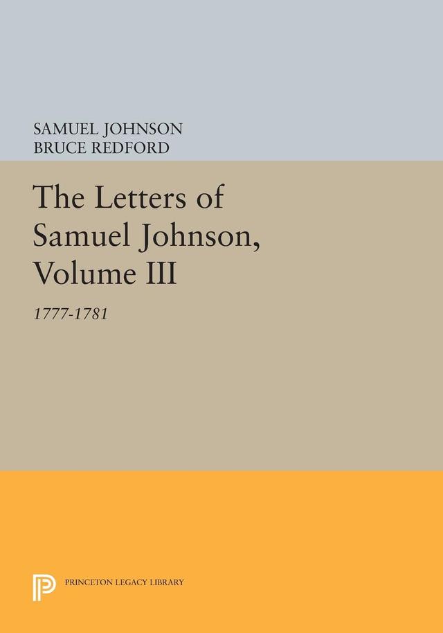 The Letters of Samuel Johnson, Volume III by Bruce Redford, Samuel Johnson