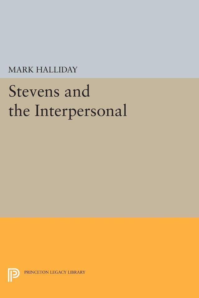 Stevens and the Interpersonal by Mark Halliday