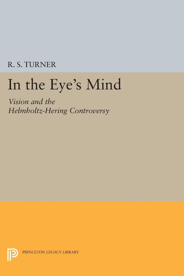 In the Eye's Mind by R. Steven Turner