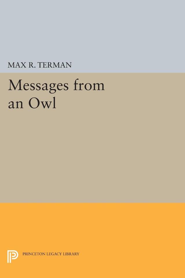 Messages from an Owl by Max R. Terman