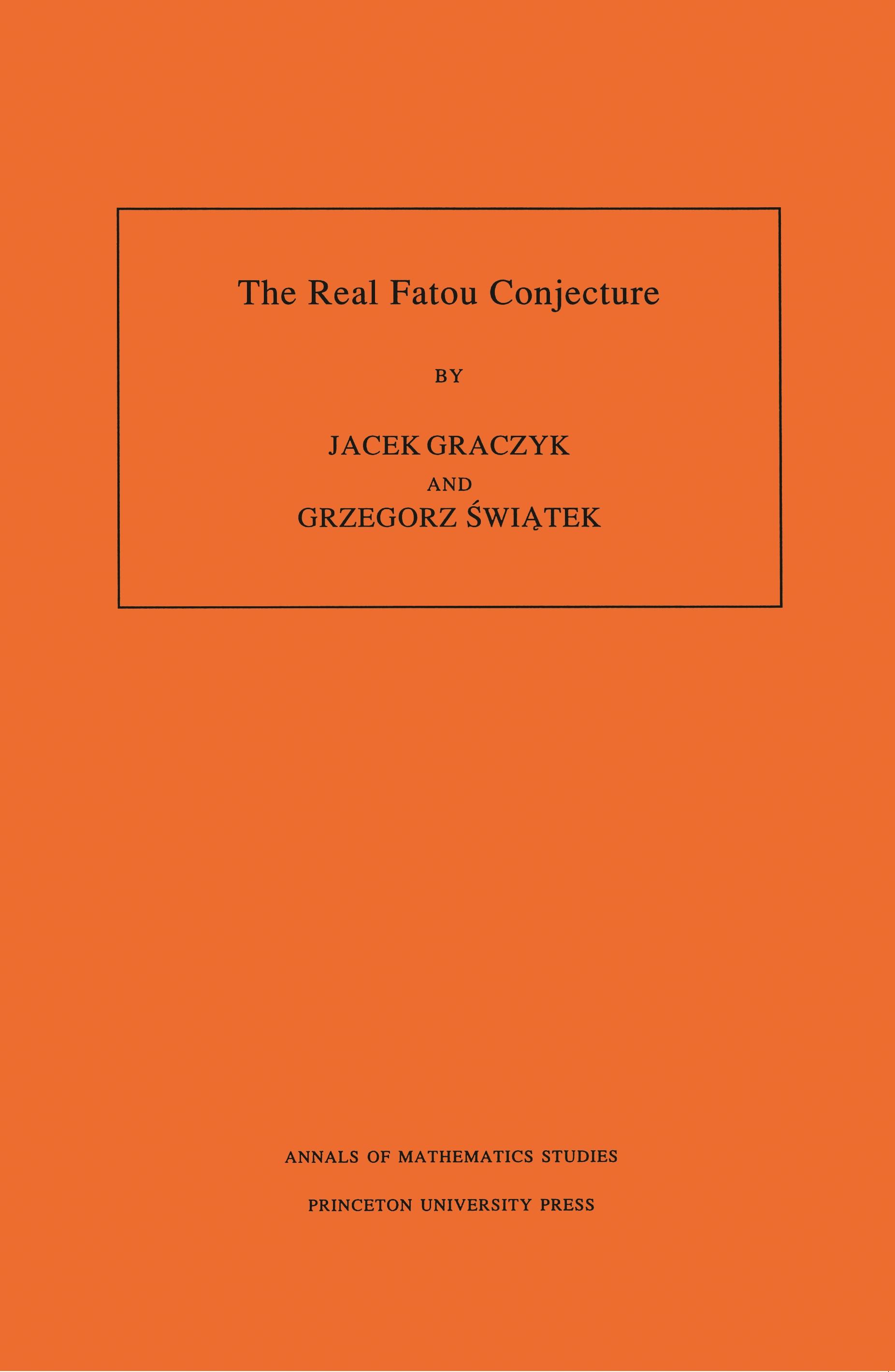 The Real Fatou Conjecture