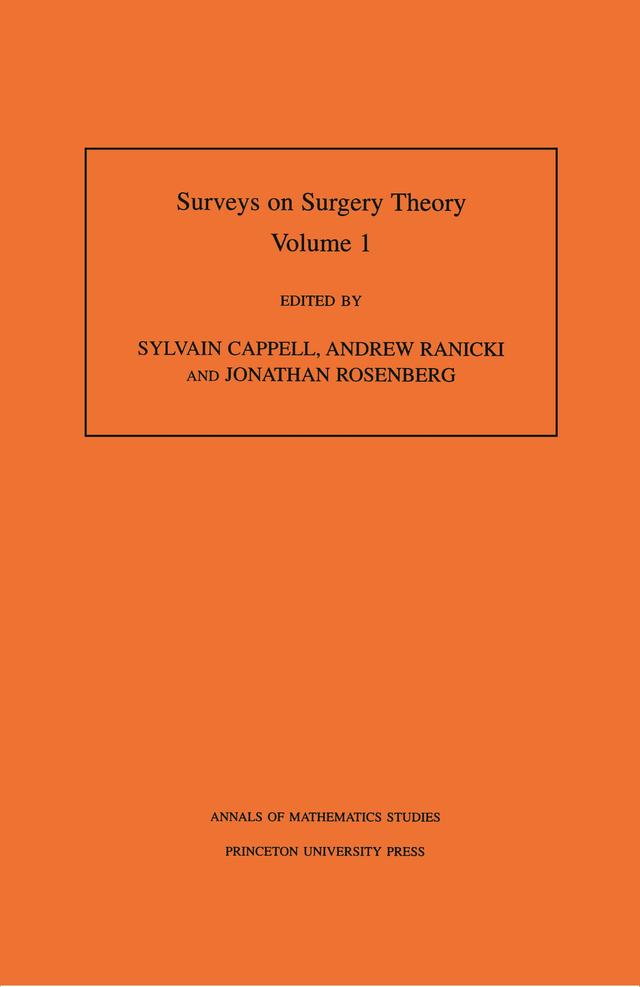 Surveys on Surgery Theory, Volume 1 by Andrew Ranicki, Jonathan Rosenberg, Sylvain Cappell