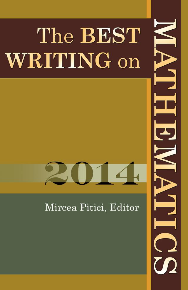 The Best Writing on Mathematics 2014 by Mircea Pitici