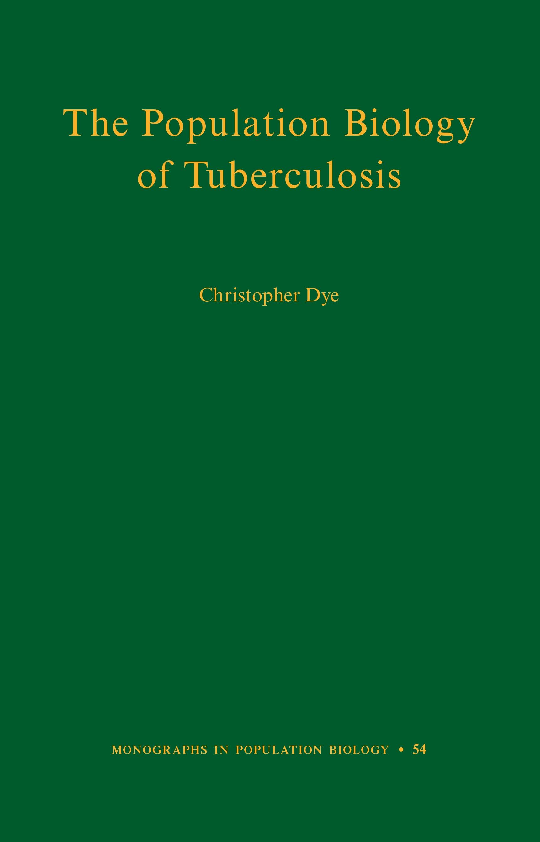 The Population Biology of Tuberculosis