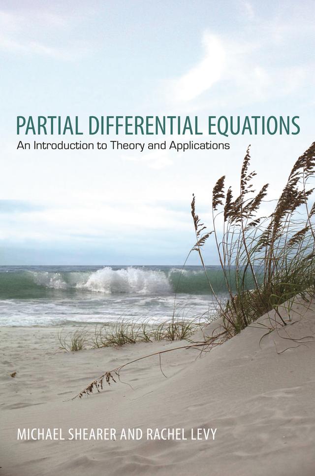 Partial Differential Equations by Michael Shearer, Rachel Levy
