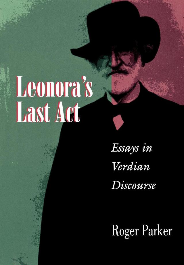 Leonora's Last Act by Roger L. Parker