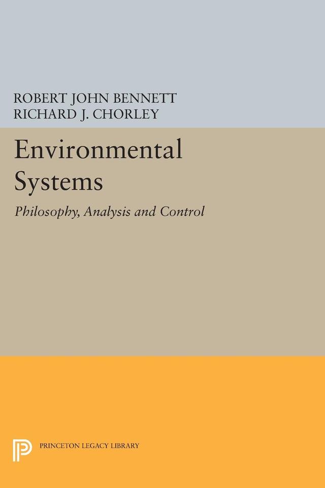 Environmental Systems by Richard J. Chorley, Robert John Bennett