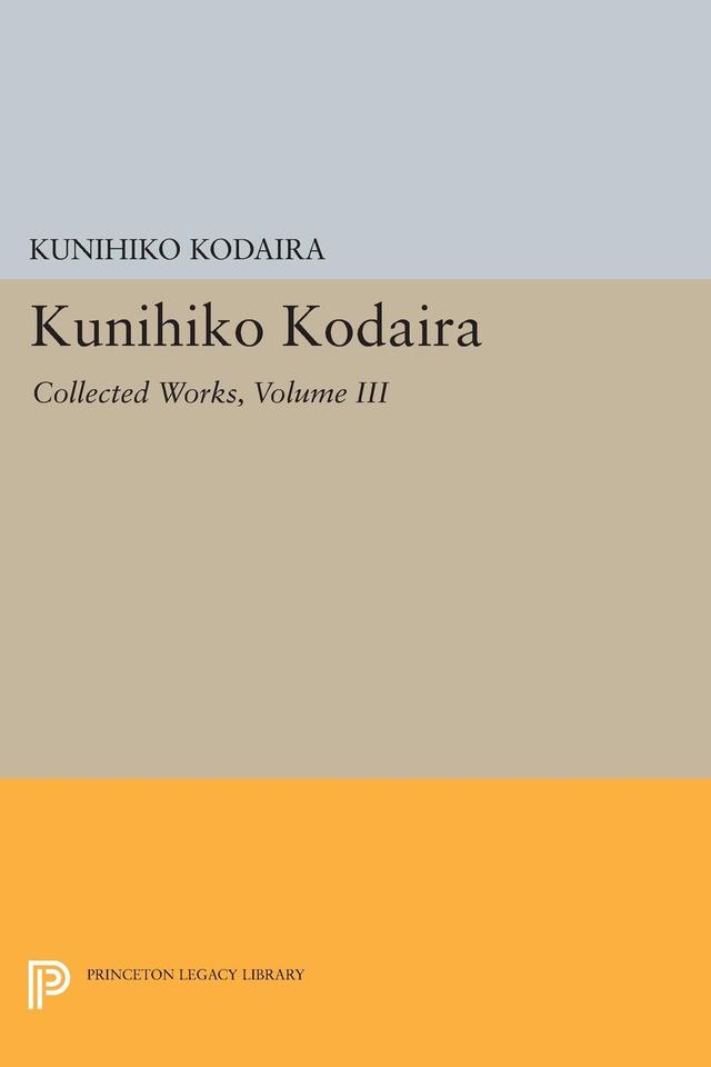 Kunihiko Kodaira, Volume III by Kunihiko Kodaira