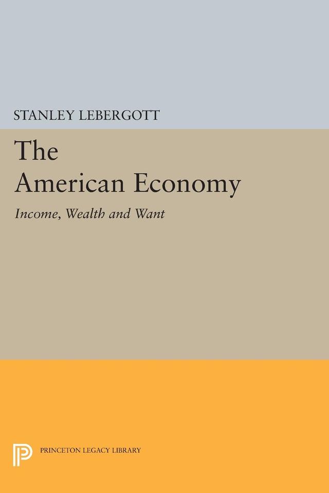The American Economy by Stanley Lebergott