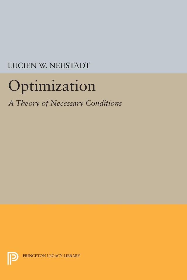 Optimization by Lucien W. Neustadt