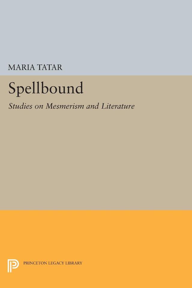 Spellbound by Maria M. Tatar
