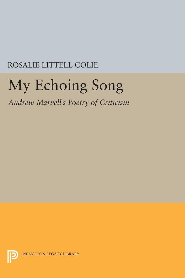 My Echoing Song by Rosalie Littell Colie