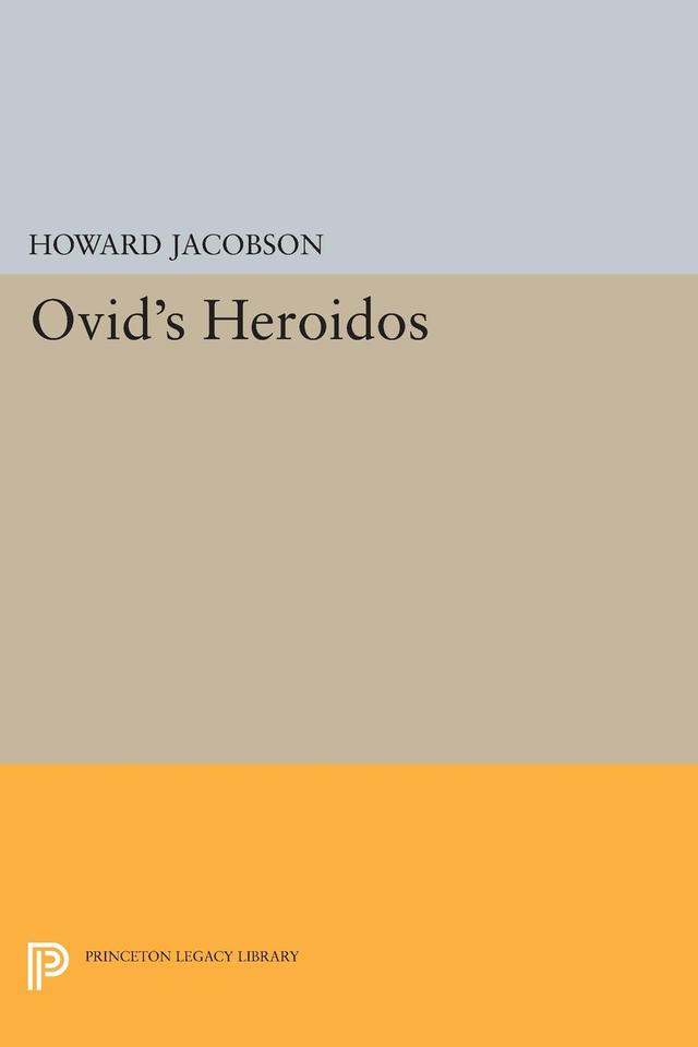 Ovid's Heroidos by Howard Jacobson