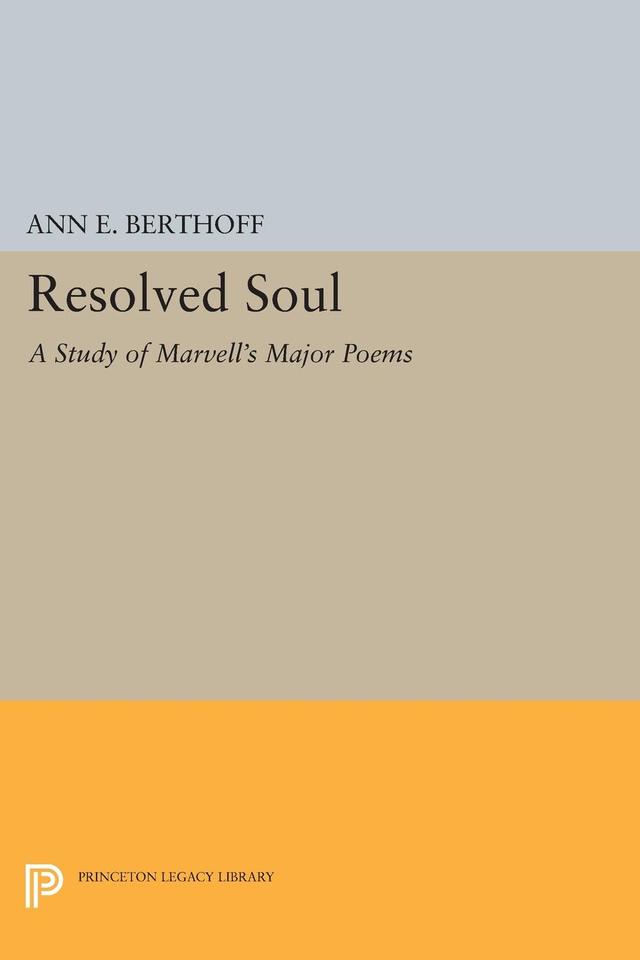 Resolved Soul by Ann E. Berthoff