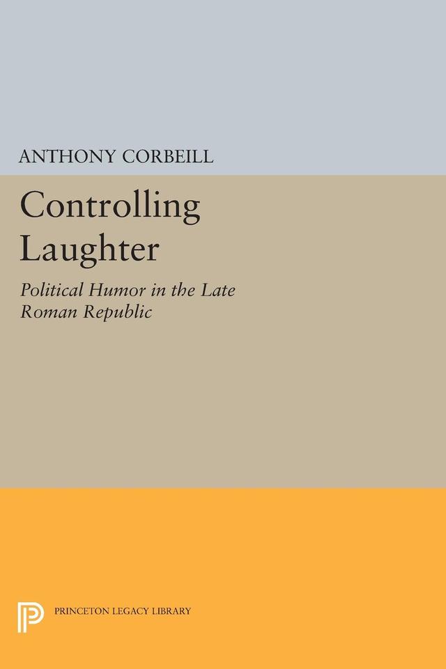 Controlling Laughter by Anthony Corbeill